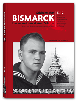 Schlachtschiff Bismarck – Das wahre Gesicht eines Schiffes Teil 2