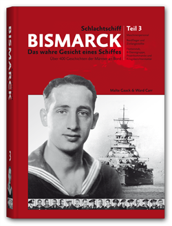 Schlachtschiff Bismarck – Das wahre Gesicht eines Schiffes Teil 3